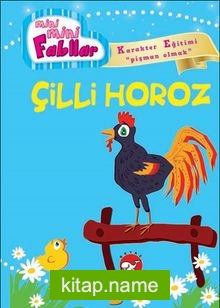 Çilli Horoz / Mini Mini Fabllar