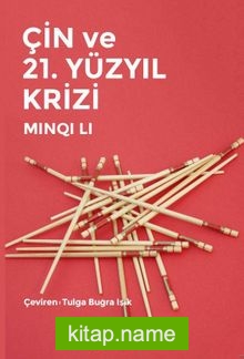 Çin ve 21. Yüzyıl Krizi