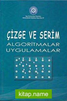 Çizge ve Serim Algoritmalar Uygulamalar