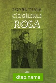 Çizgilerle Rosa Luxemburg