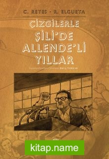 Çizgilerle Şili’de Allende’li Yıllar