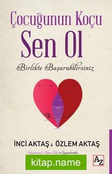 Çocuğunun Koçu Sen Ol