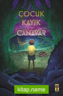 Çocuk Kayık ve Canavar
