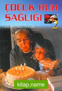 Çocuk Ruh Sağlığı -2