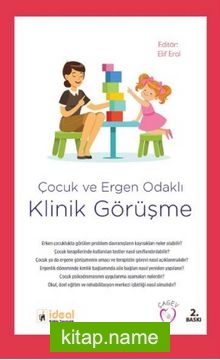 Çocuk ve Ergen Odaklı Klinik Görüşme