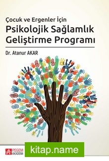 Çocuk ve Ergenler İçin Psikolojik Sağlamlık Geliştirme Programı