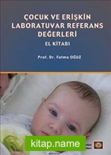 Çocuk ve Erişkin Laboratuvar Referans Değerleri