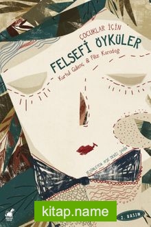 Çocuklar İçin Felsefi Öyküler