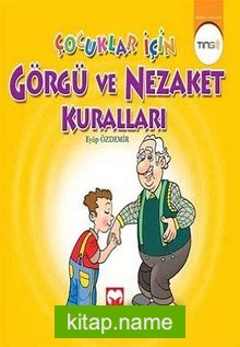 Çocuklar İçin Görgü ve Nezaket Kuralları (Ting)