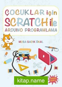 Çocuklar için Scratch ile Arduino Programlama