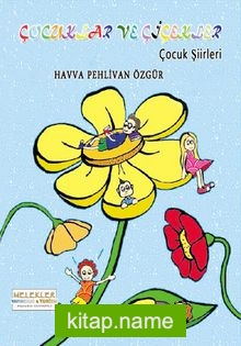 Çocuklar ve Çiçekler