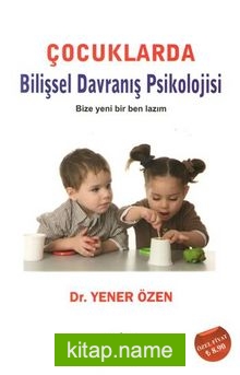 Çocuklarda Bilişsel Davranış Psikolojisi