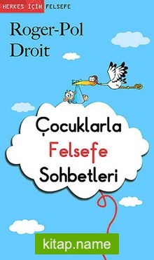 Çocuklarla Felsefe Sohbetleri