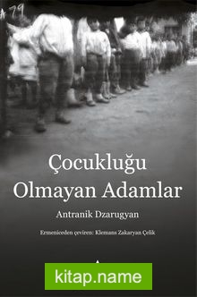 Çocukluğu Olmayan Adamlar