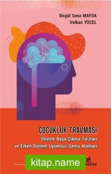 Çocukluk Travması