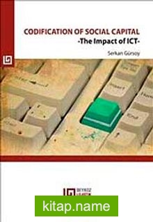 Codification Of Social Capital : The Impact of ICT