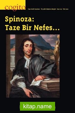 Cogito 99 – Spinoza: Taze Bir Nefes