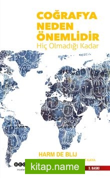 Coğrafya Neden Önemlidir Hiç Olmadığı Kadar