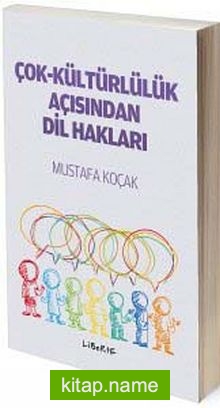 Çok-Kültürlülük Açısından Dil Hakları