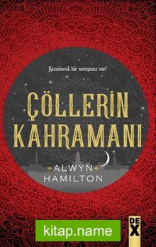 Çöllerin Kahramanı / Çöllerin Asisi 3