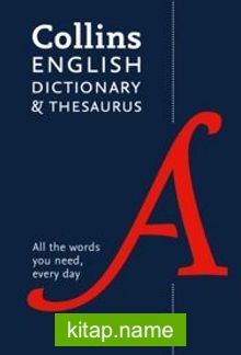 Collins English Dictionary Thesaurus -All the words you need (New)