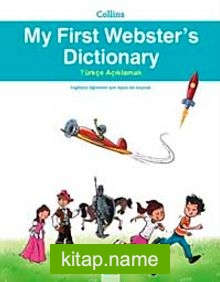 Collins My First Webster’s Dictionary Türkçe Açıklamalı