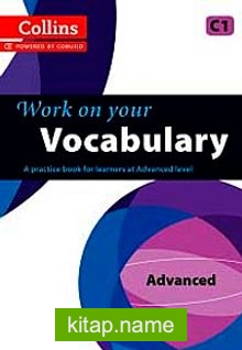 Collins Work on your Vocabulary C1 Advanced