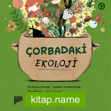 Çorbadaki Ekoloji