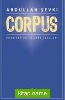 Corpus-Edebiyat ve Felsefe Yazıları