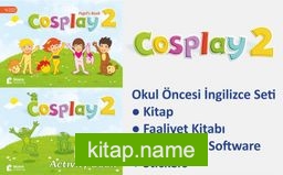 Cosplay 2 Okul Öncesi İngilizce Eğitim Seti (kitap +Faaliyet Kitabı +Stickers +Interactive software)