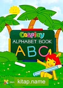Cosplay Alphabet Book – Okul Öncesi İngilizce Alfabe