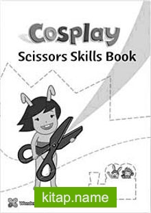 Cosplay Scissors Skills Book – Okul Öncesi Kesme Becerileri
