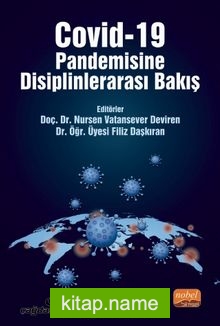 Covid-19 Pandemisine Disiplinlerarası Bakış