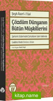 Çözdüm Dünyanın Bütün Müşkillerini