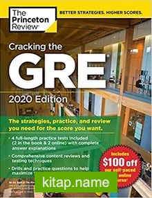 Cracking the GRE with 4 Practice Tests 2020 Edition