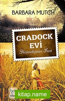 Cradock Evi Hizmetçinin Kızı