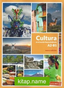 Cultura en el Mundo Hispanohablante (A2-B1) Nueva Edicion