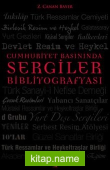 Cumhuriyet Basınında Sergiler Bibliyografyası