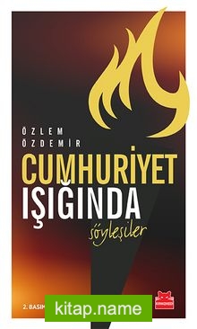 Cumhuriyet Işığında Söyleşiler