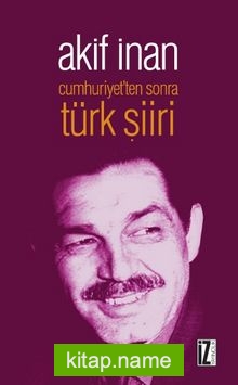 Cumhuriyet’ten Sonra Türk Şiiri