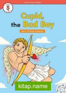 Cupid, the Bad Boy +Hybrid CD (eCR Starter)