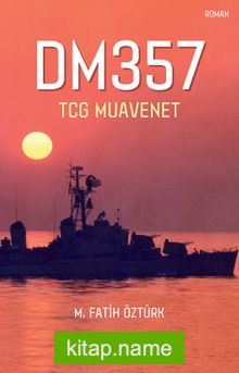 DM357  TCG Muavenet