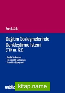 Dağıtım Sözleşmelerinde Denkleştirme İstemi