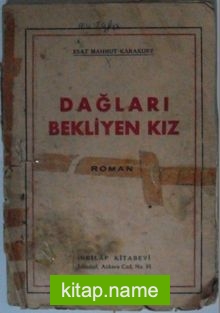 Dağları Bekliyen Kız Kod: 7-D-14