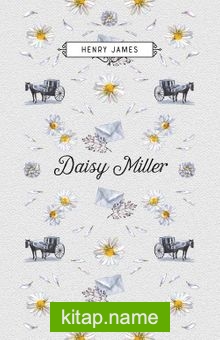 Daisy Miller (Ciltli)