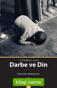 Darbe ve Din 15 Temmuz 2016