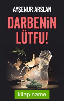 Darbenin Lütfu!