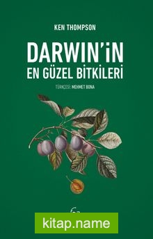 Darwin’in En Güzel Bitkileri