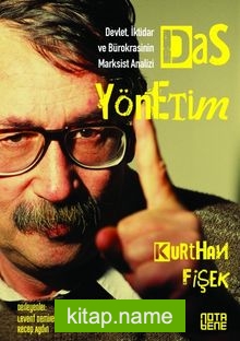 Das Yönetim Devlet, İktidar ve Bürokrasinin Marksist Analizi