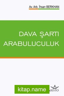 Dava Şartı Arabuluculuk